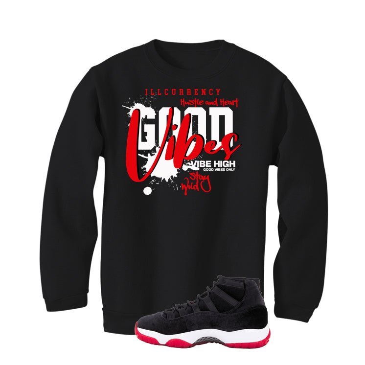 Air Jordan 11 Bred Velvet Black T-Shirt (Good Vibes)| illcurrency
