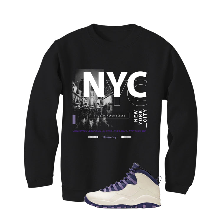 Air Jordan 10 WMNS Hydrangeas Matching T-Shirt, Sweatshirts & Hoodies Black T-Shirt (City Never Sleeps)| illcurrency