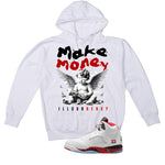 Air Jordan 5 Fire Red Black Tongue White T-Shirt (Make Money)| illcurrency