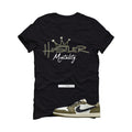 Air Jordan 1 Low OG Medium Olive Matching T-Shirt, Sweatshirts & Hoodies Black T-Shirt (Hustler Mentality)| illcurrency