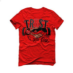 Air Jordan 6 “Toro Bravo” | illcurrency Red T-Shirt (TRUST NO ONE)