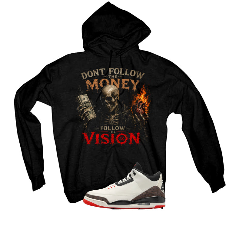 Air Jordan 3 OG World’s Best Dad Matching T-Shirt, Sweatshirts, & Hoodies Black T-Shirt (Dont follow the money)| illcurrency