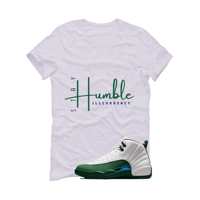 Air Jordan 12 Bucks Matching T-Shirt Stay Humble
