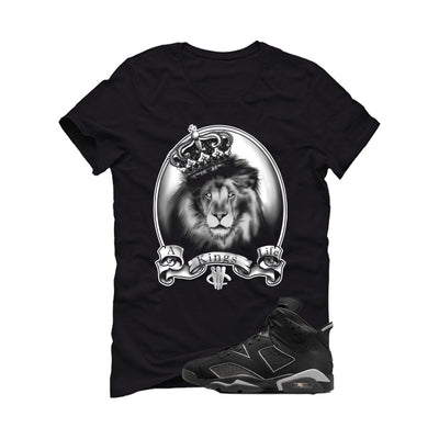 Air Jordan 6 Cap and Gown Matching T-Shirt, Sweatshirts & Hoodies Black T-Shirt (A Kings Life)| illcurrency