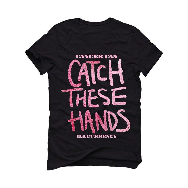 _0027_cancercancatchthesehandsBT