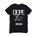 Air Jordan 5 “Oreo”2021 Black T-Shirt (Dope in real life) - illCurrency Sneaker Matching Apparel