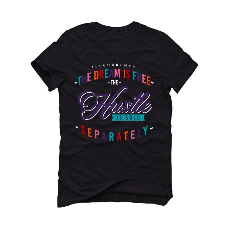 Nike LeBron 18 "Best 10-18" Black T-Shirt (The Dream is free) - illCurrency Sneaker Matching Apparel