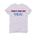 Reebok Question Mid (blue\white) White T-Shirt (don't kill my vibe) - illCurrency Sneaker Matching Apparel