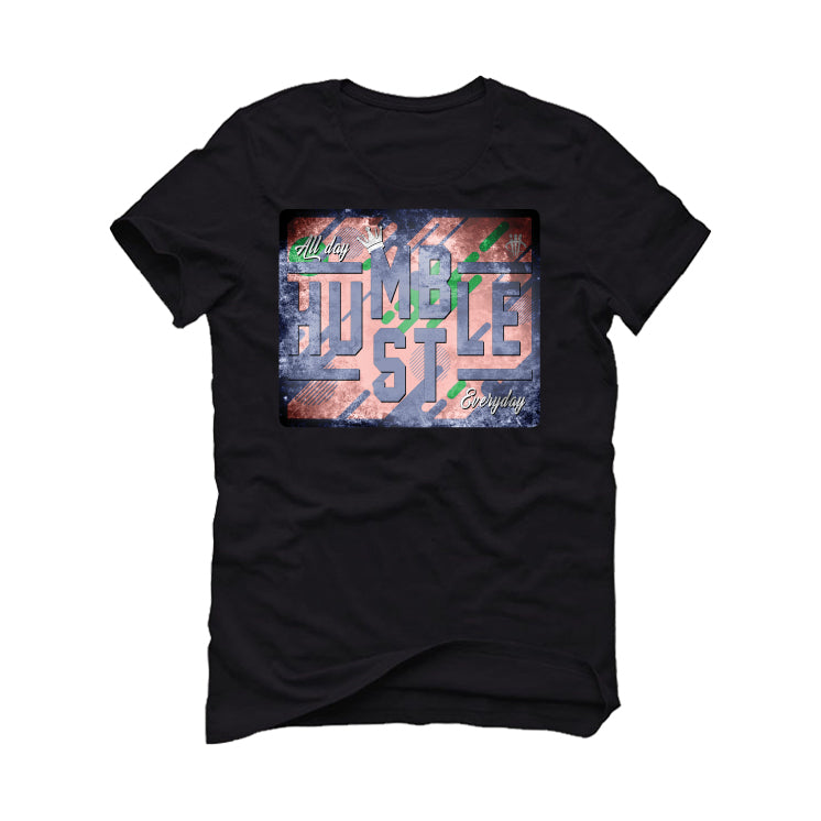 T-Shirt (ALWAYS HUSTLE)