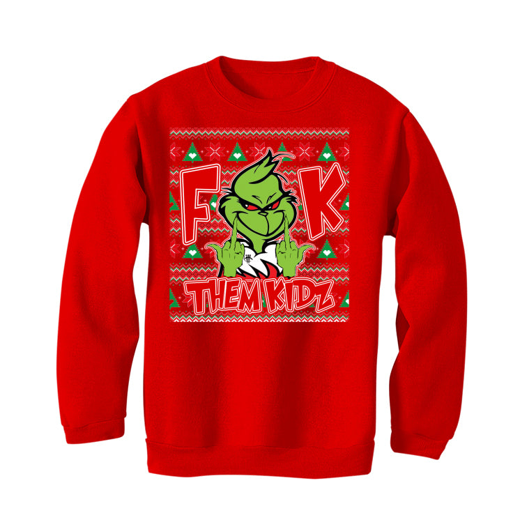 Red Sweatshirt (Fck Them Kidz)