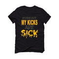 Air Jordan 9 Dark Charcoal University Gold Black T-Shirt (Im fine but my kicks are sick ) - illCurrency Sneaker Matching Apparel