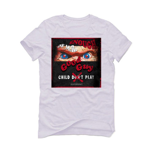 Air Jordan 1 Chicago “Lost and Found”|ILLCURRENCY White T-Shirt (ENOUGH OF MR GOOD GUY)