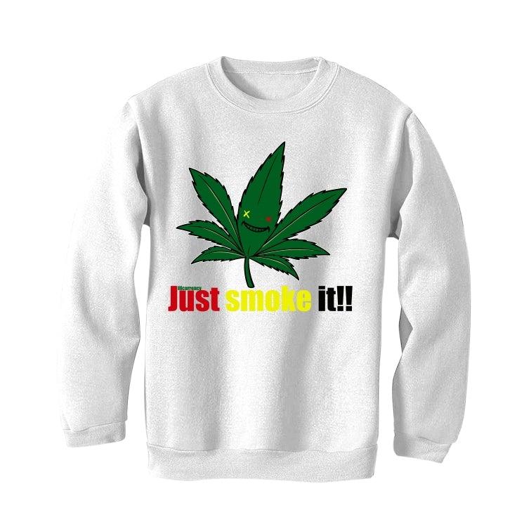 Air Jordan 4 Rasta White T-Shirt (Just smoke it!!) - illCurrency Sneaker Matching Apparel
