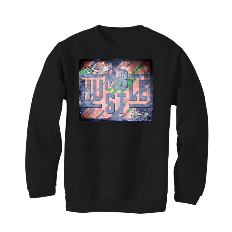 Sweatshirt (ALWAYS HUSTLE)