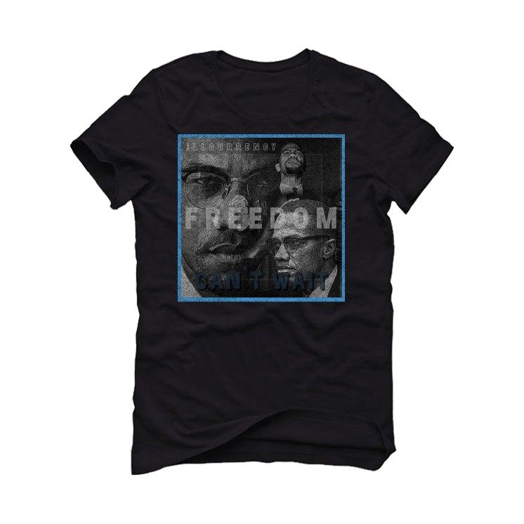 Air Jordan 13 “Obsidian” 2021 Black T-Shirt (FREEDOM CAN'T WAIT) - illCurrency Sneaker Matching Apparel