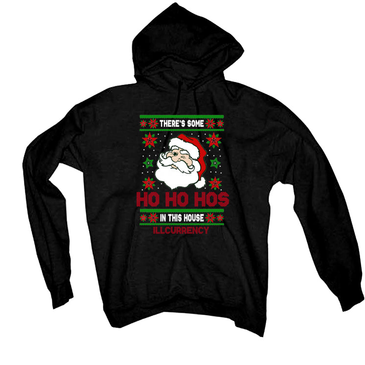 CHRISTMAS UGLY SWEATERS Black T-Shirt (HO HO HOS in this house)