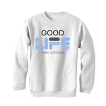 Air Jordan 4 UNC White T-Shirt (Bad Choices) - illCurrency Sneaker Matching Apparel