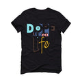 Air Jordan 1  (BIO HACK) 2020 Black T-Shirt (Dope in real life) - illCurrency Sneaker Matching Apparel