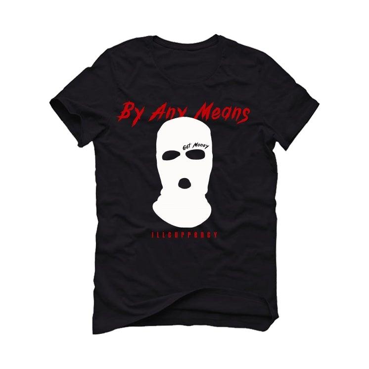Air Jordan 13 Reverse He Got Game Black T-Shirt (By any means) - illCurrency Sneaker Matching Apparel