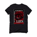 Air Jordan 1 High OG “Heritage" | illCurrency Black T-Shirt (I DON'T BELIEVE YOUR LIES)