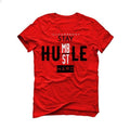 Air Jordan 5 Raging Bull Red T-Shirt (Stay Humble Hustle Hard) - illCurrency Sneaker Matching Apparel