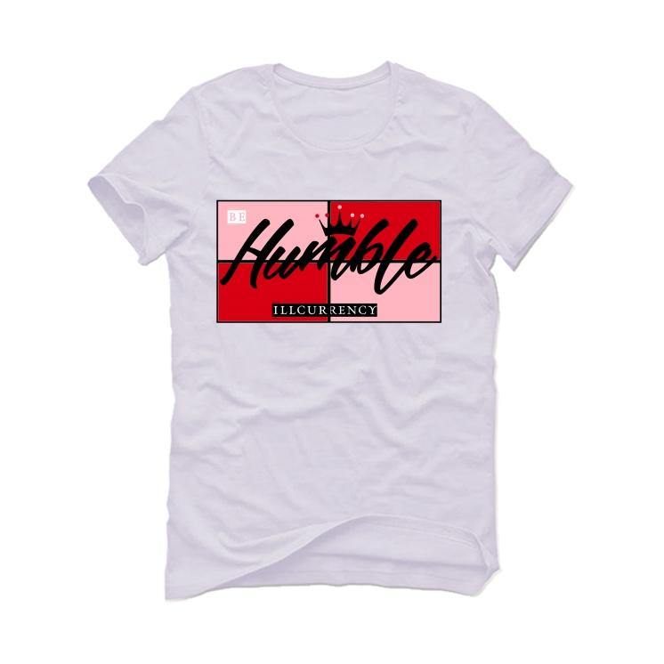 Air Jordan 5 GS Pink Foam White T-Shirt (Be Humble) - illCurrency Sneaker Matching Apparel