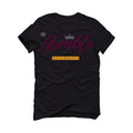Air Jordan 6 “Bordeaux” 2021 Black T-Shirt (Be Humble) - illCurrency Sneaker Matching Apparel