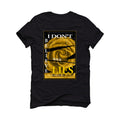 Air Jordan 1 High OG “Taxi” Black T-Shirt (I DON'T BELIEVE YOUR LIES)