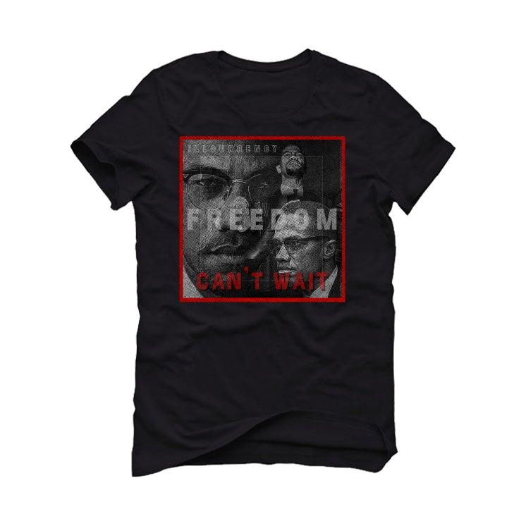 Air Jordan 12 “Twist” 2021 Black T-Shirt (FREEDOM CAN'T WAIT) - illCurrency Sneaker Matching Apparel