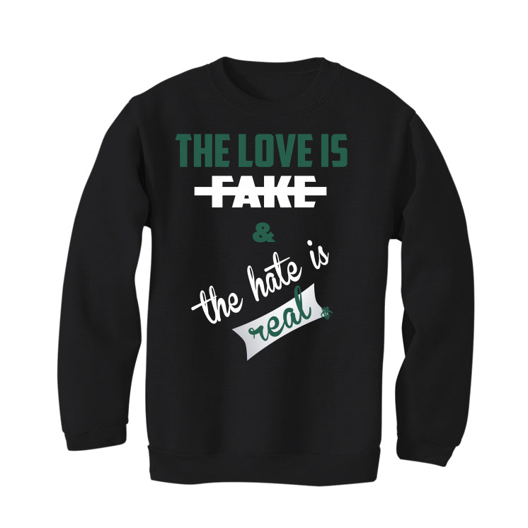 Air Jordan 1 High OG “Gorge Green” Black T-Shirt (Love is Fake)