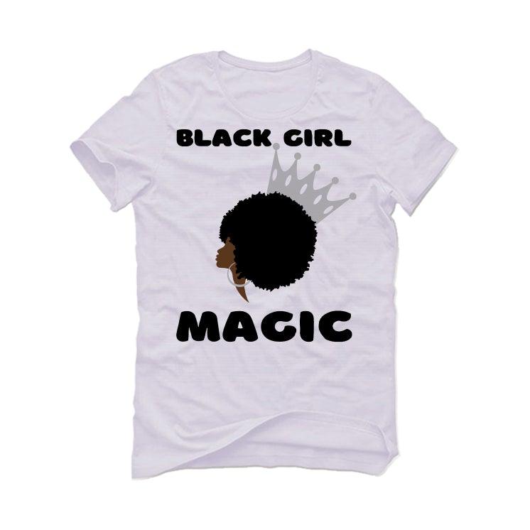 Air Jordan 11 Retro 'Cool Grey' 2021 White T-Shirt (Black Girl Magic) - illCurrency Sneaker Matching Apparel
