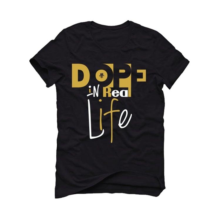 Air Jordan 6 "DMP 2020" Shirts Black T-Shirt (Dope in real life) - illCurrency Sneaker Matching Apparel
