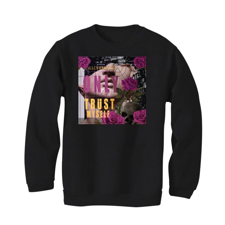 Air Jordan 6 “Bordeaux” 2021 Black T-Shirt (ONLY TRUST MYSELF) - illCurrency Sneaker Matching Apparel
