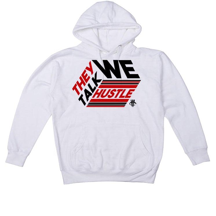 Air Jordan 4 “Red Thunder” White T-Shirt (THEY TALK WE HUSTLE) - illCurrency Sneaker Matching Apparel