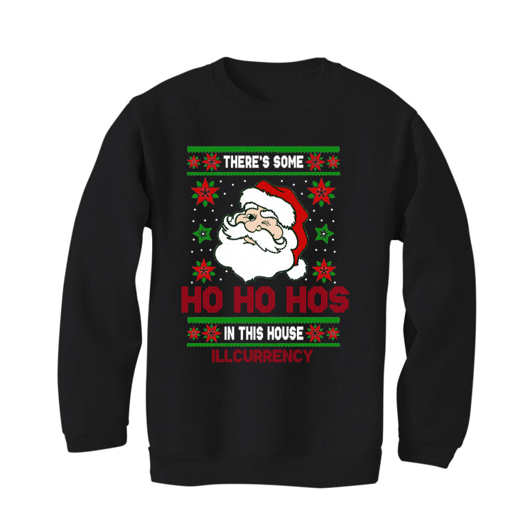 CHRISTMAS UGLY SWEATERS Black T-Shirt (HO HO HOS in this house)