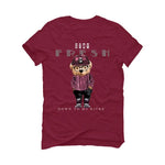 Air Jordan 1 High “Bordeaux” 2021 Maroon T-Shirt (Stay Fresh down to my kicks) - illCurrency Sneaker Matching Apparel