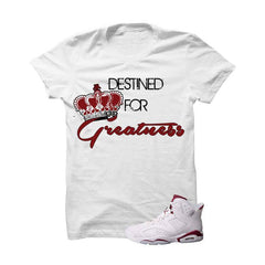 products/shirt-destined-for-greatness-maroon-jordan-6s-white-t-shirt-1.jpg