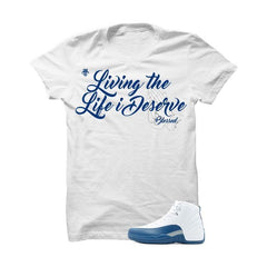 products/shirt-jordan-12-french-blue-white-t-shirt-living-the-life-i-deserve-1.jpg